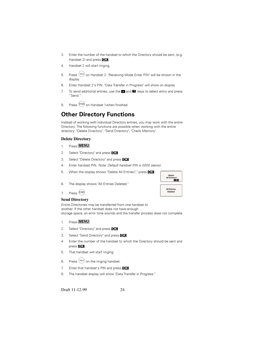 Siemens 2415 manual 7KHKDQGVHWGLVSOD\ZLOOVKRZDWD7UDQVIHULQ3URJUHVV 