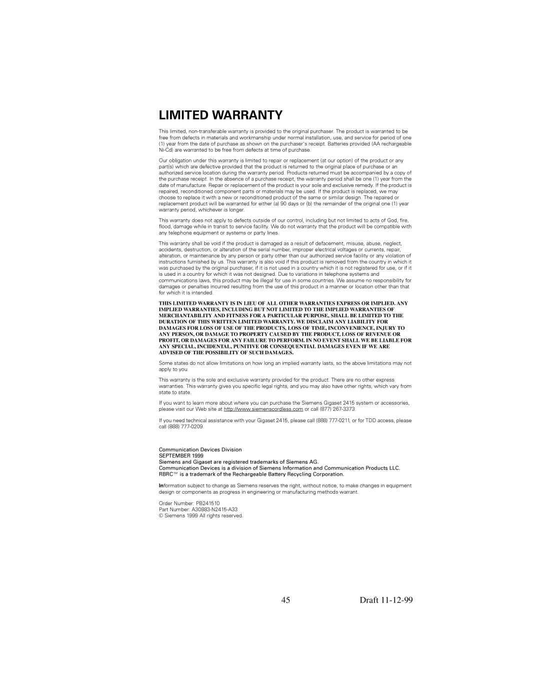 Siemens 2415 manual Amage to Property Caused by the PRODUCT, Loss of Revenue or 