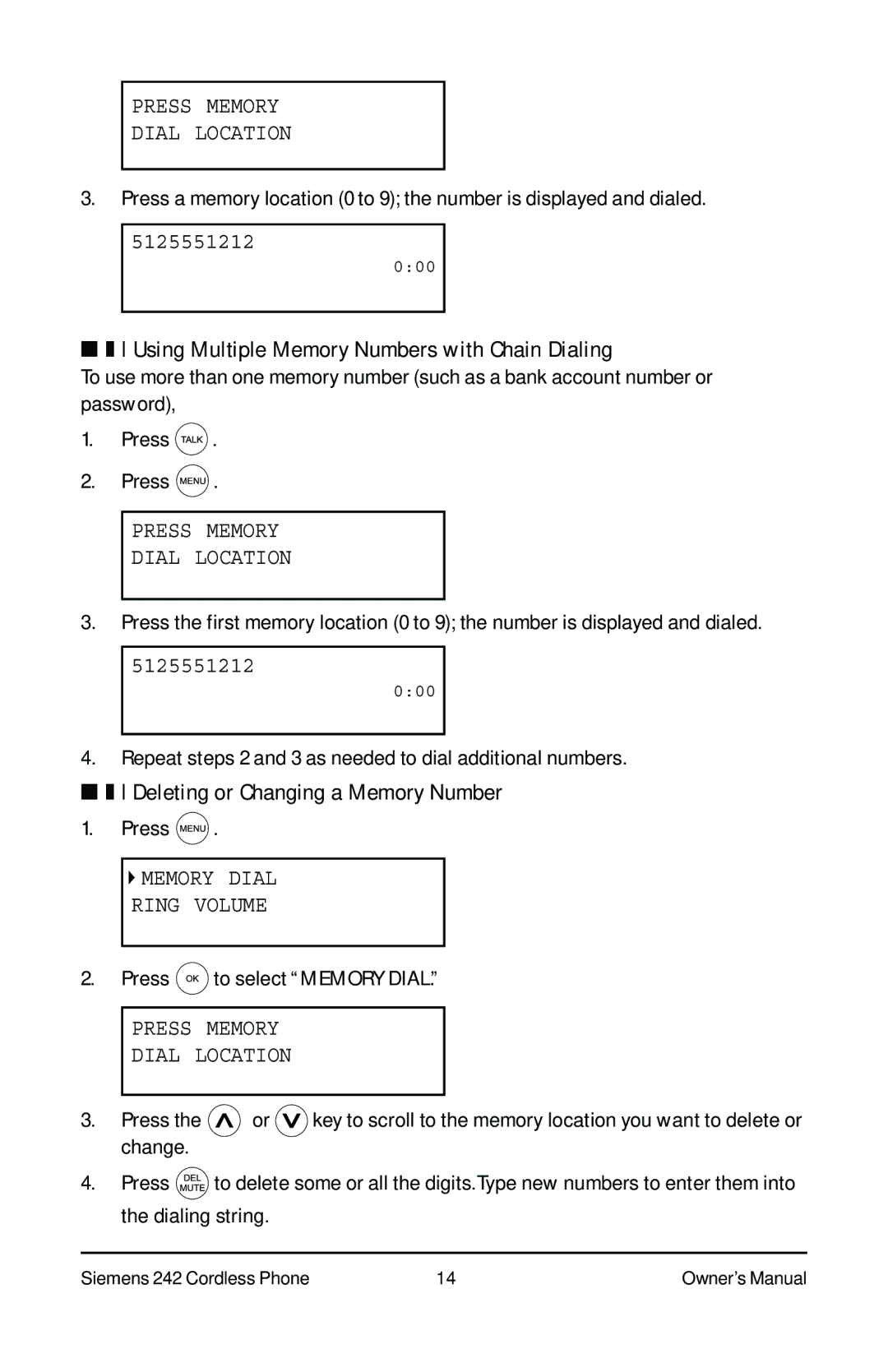 Siemens 242 owner manual Using Multiple Memory Numbers with Chain Dialing, Deleting or Changing a Memory Number 