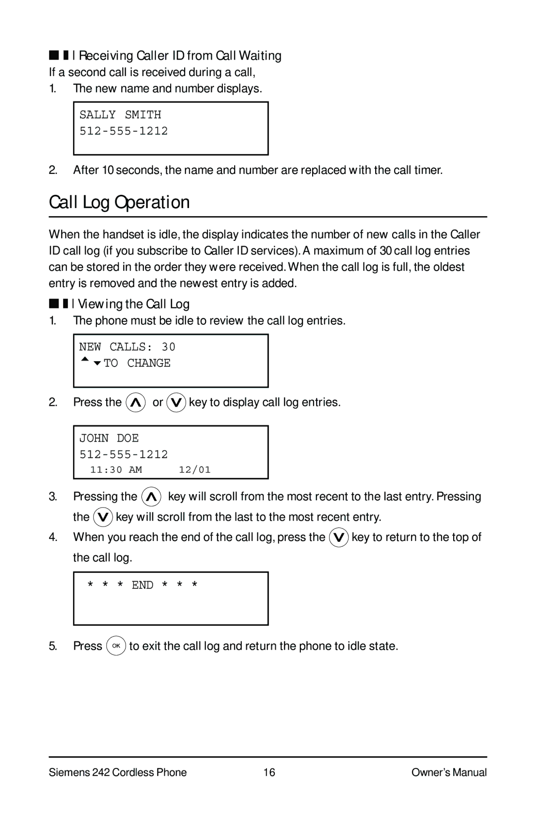 Siemens 242 owner manual Call Log Operation, Viewing the Call Log, Change, John DOE 