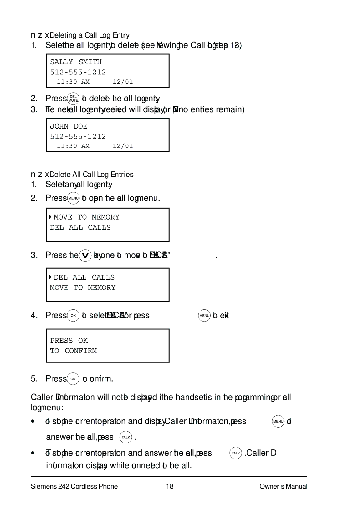 Siemens 242 owner manual Deleting a Call Log Entry, Delete All Call Log Entries, Calls Move Memory, Press OK To Confirm 