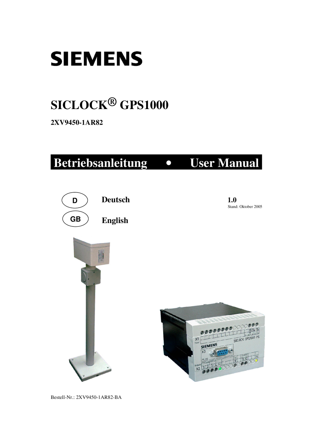 Siemens 2XV9450-1AR82 user manual Siclock GPS1000 Radio Clock 