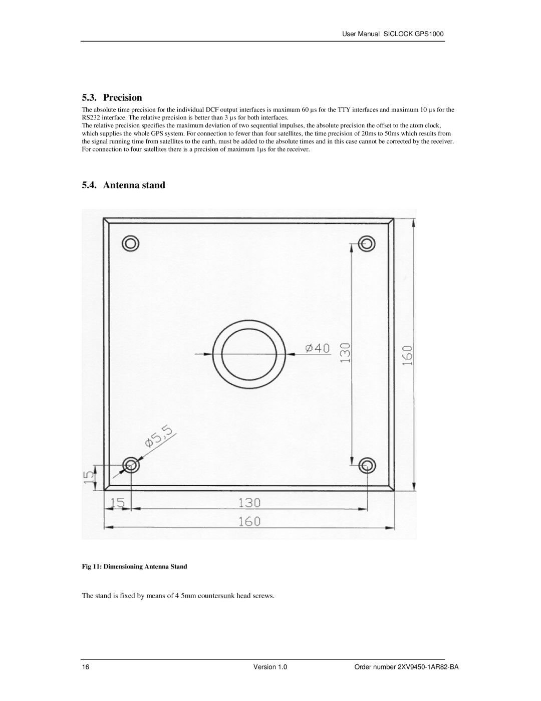 Siemens 2XV9450-1AR82 user manual Precision, Antenna stand 