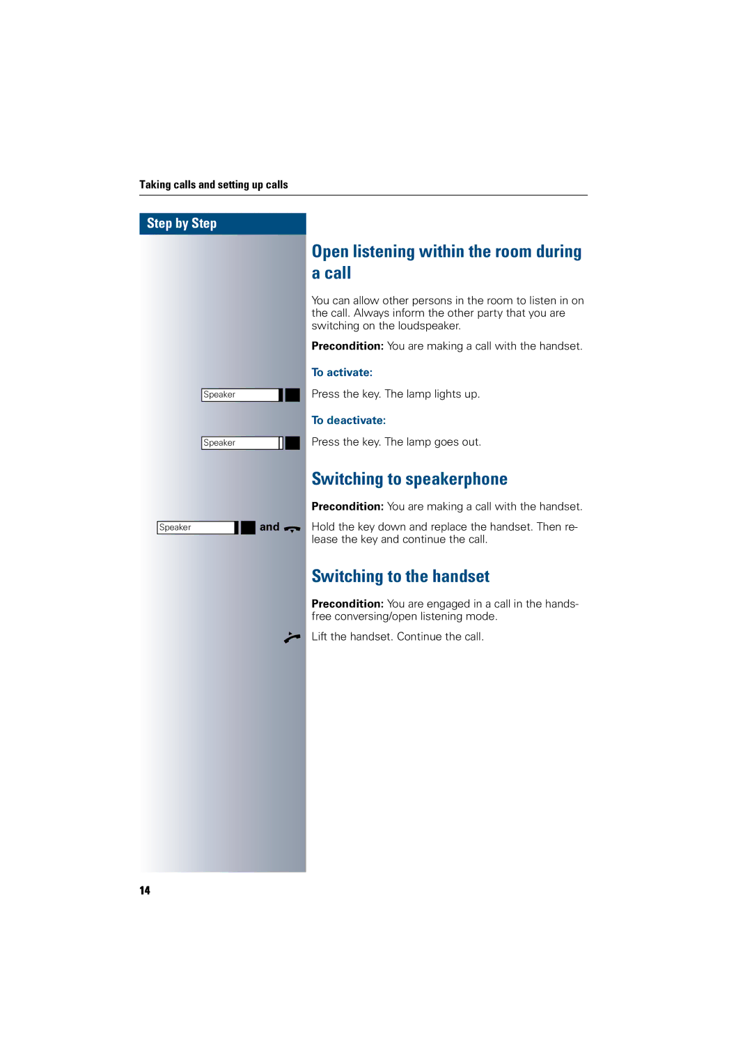 Siemens 300 H Open listening within the room during a call, Switching to speakerphone, Switching to the handset 