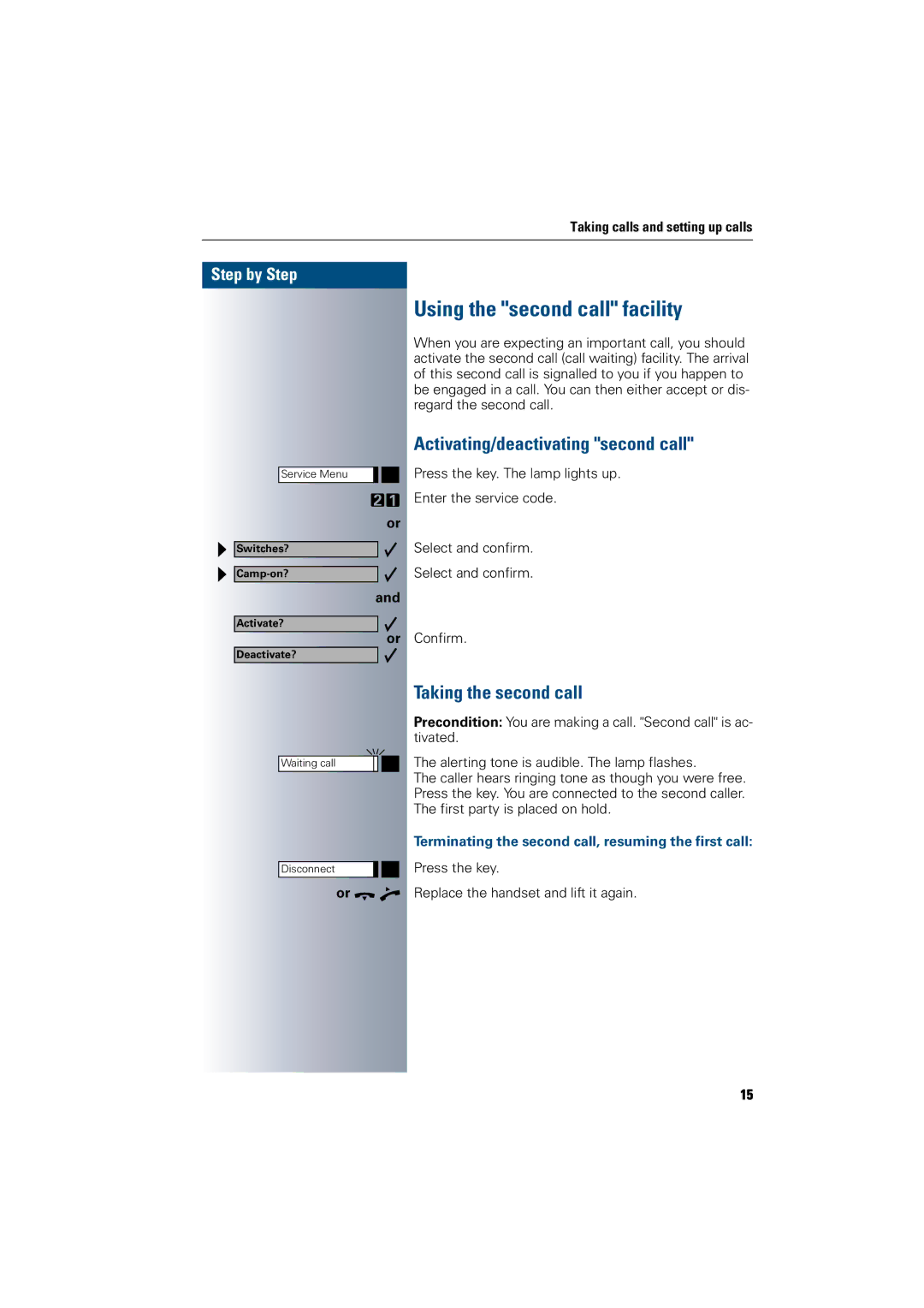 Siemens 300 H Using the second call facility, Activating/deactivating second call, Taking the second call 