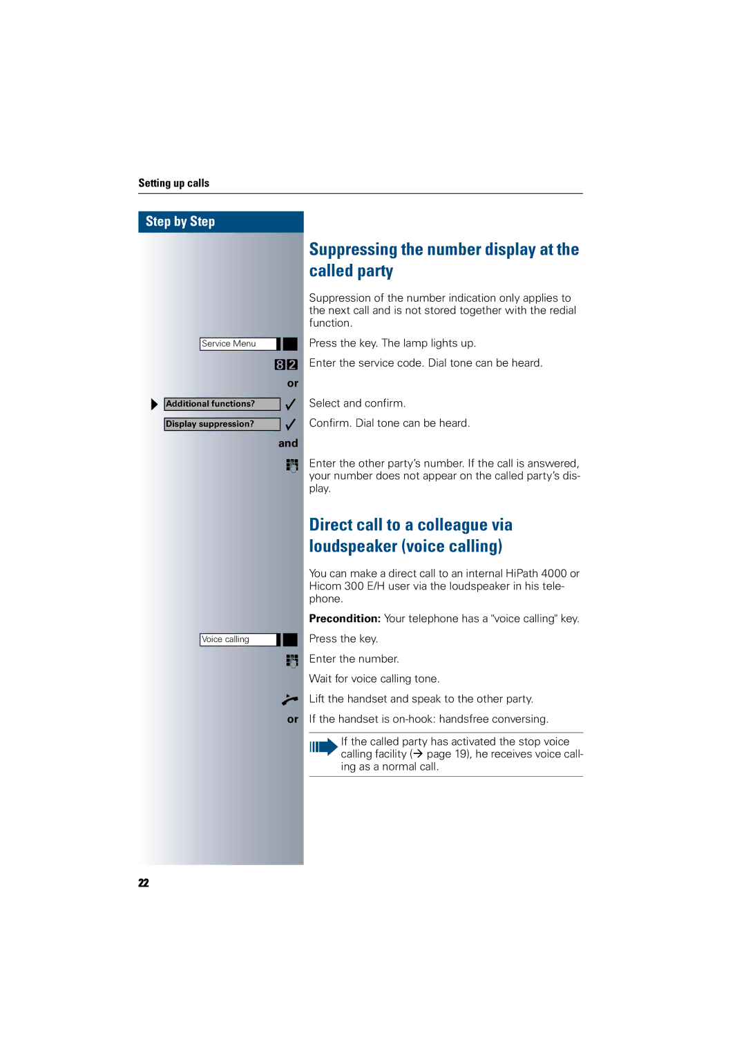 Siemens 300 H operating instructions Called party, Direct call to a colleague via loudspeaker voice calling 