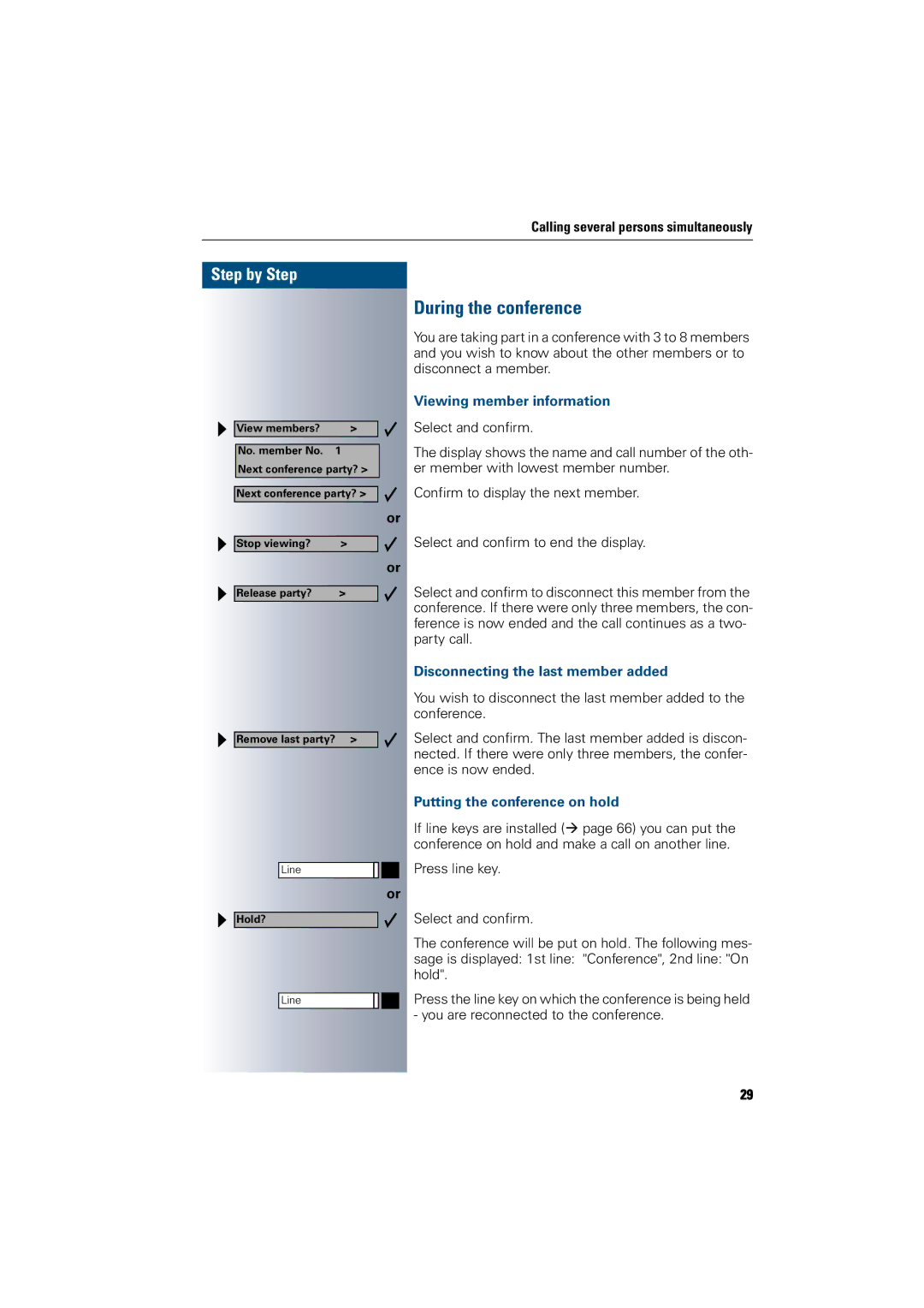 Siemens 300 H operating instructions During the conference, Viewing member information, Disconnecting the last member added 