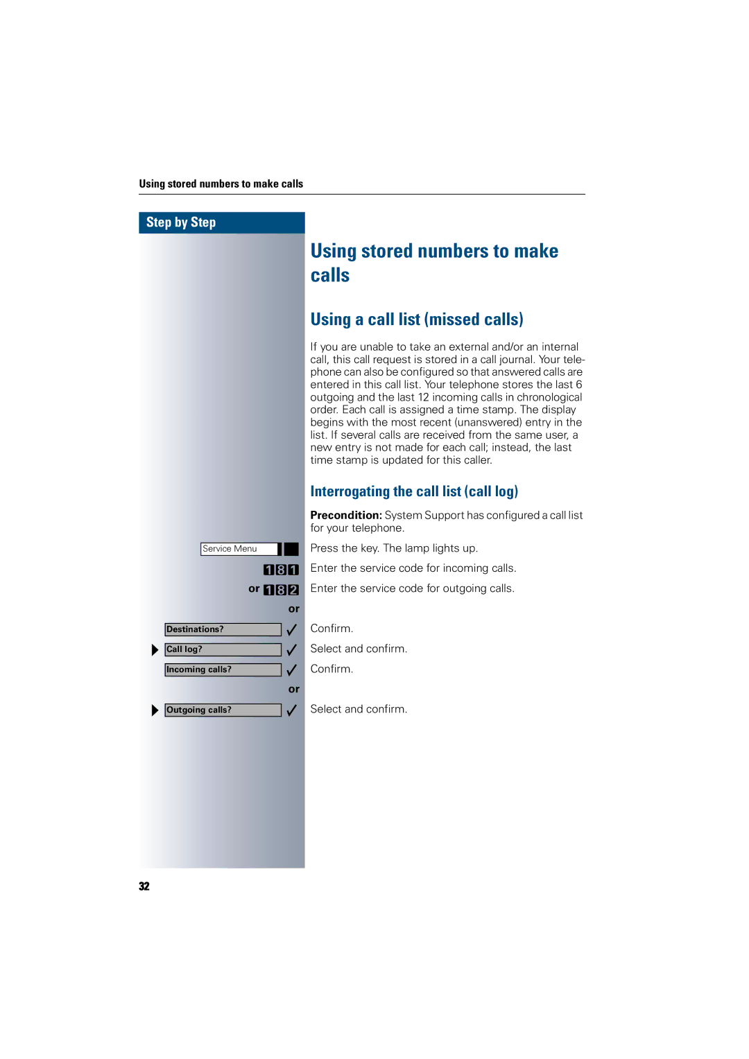 Siemens 300 H operating instructions Calls, Using a call list missed calls, Interrogating the call list call log 