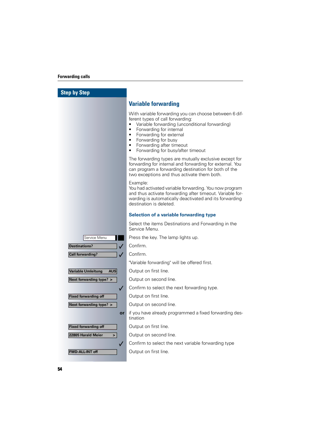 Siemens 300 H operating instructions Variable forwarding, Selection of a variable forwarding type 