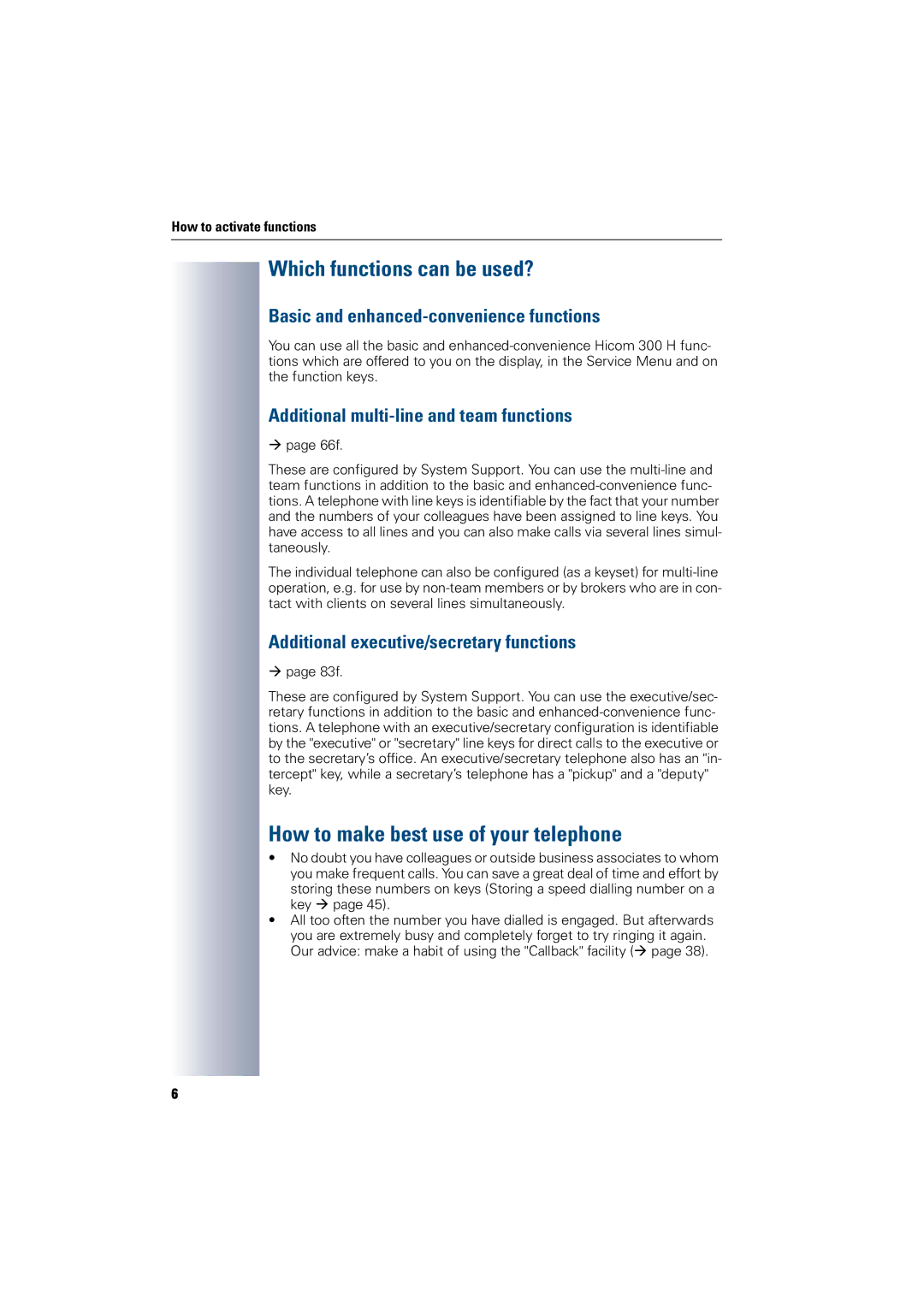 Siemens 300 H operating instructions Which functions can be used?, How to make best use of your telephone 