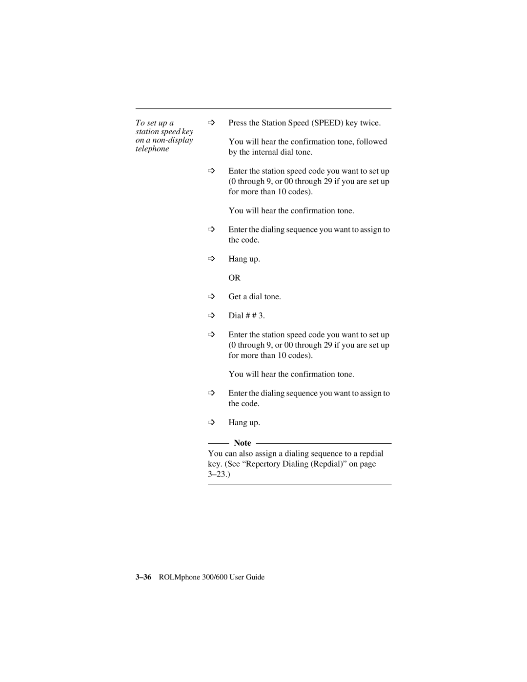 Siemens 300 Series, 600 Series manual To set up a station speed key on a non-display telephone 