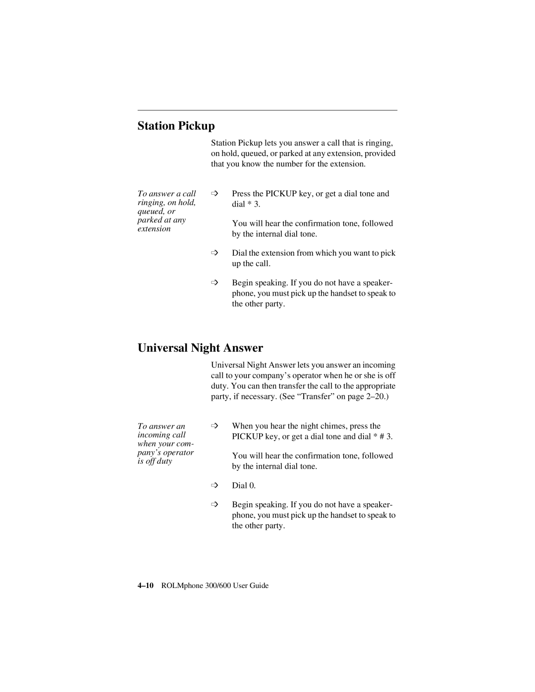 Siemens 300 Series, 600 Series manual Station Pickup, Universal Night Answer 