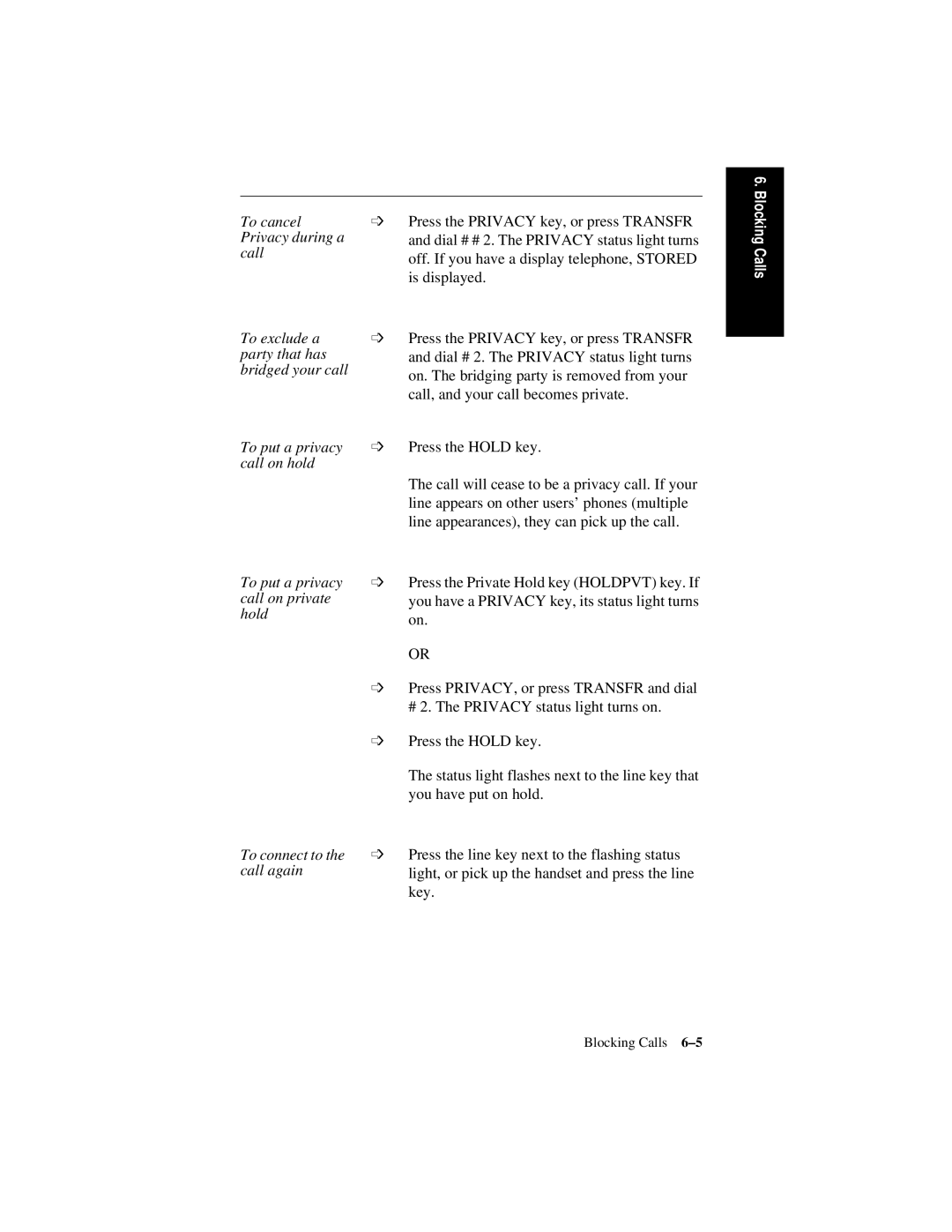 Siemens 600 Series, 300 Series manual You have a Privacy key, its status light turns 