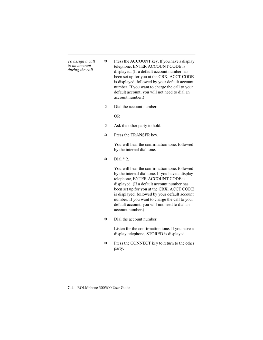 Siemens 300 Series, 600 Series manual To assign a call to an account during the call 