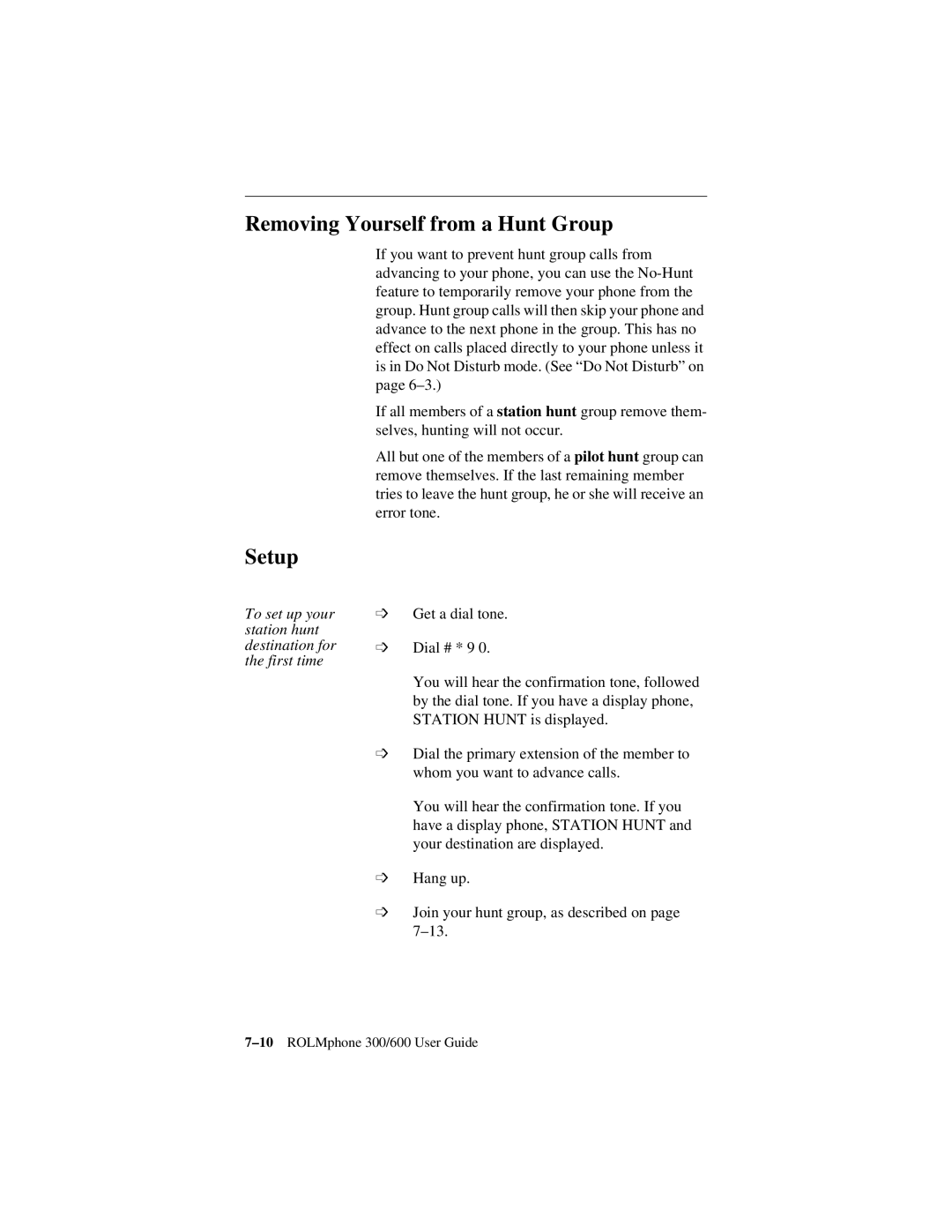 Siemens 300 Series, 600 Series manual Removing Yourself from a Hunt Group, Setup 