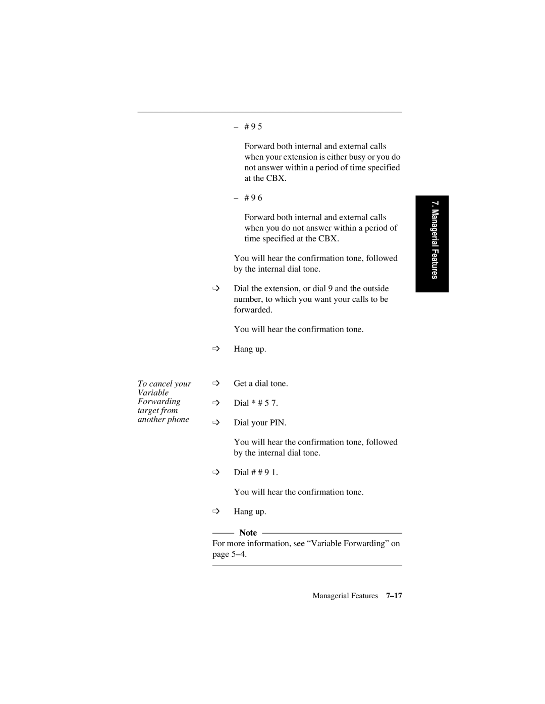 Siemens 600 Series, 300 Series manual To cancel your Variable Forwarding target from another phone 