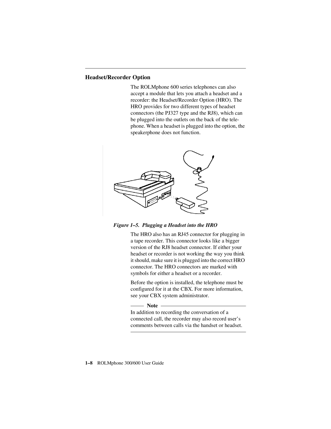 Siemens 300 Series, 600 Series manual Headset/Recorder Option 