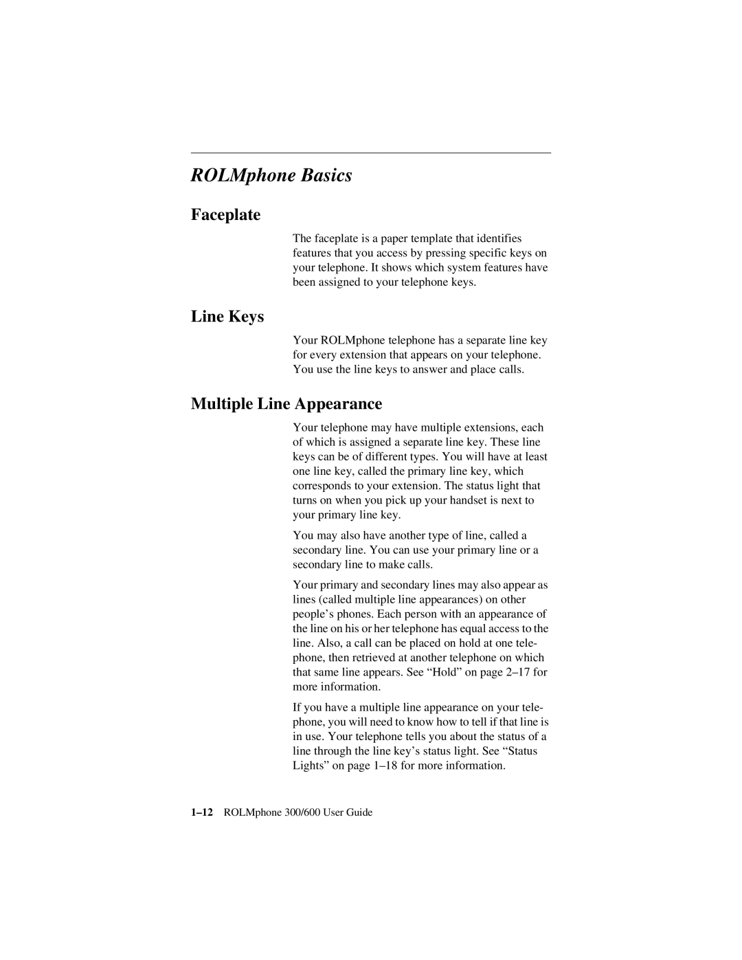 Siemens 300 Series, 600 Series manual ROLMphone Basics, Faceplate, Line Keys, Multiple Line Appearance 