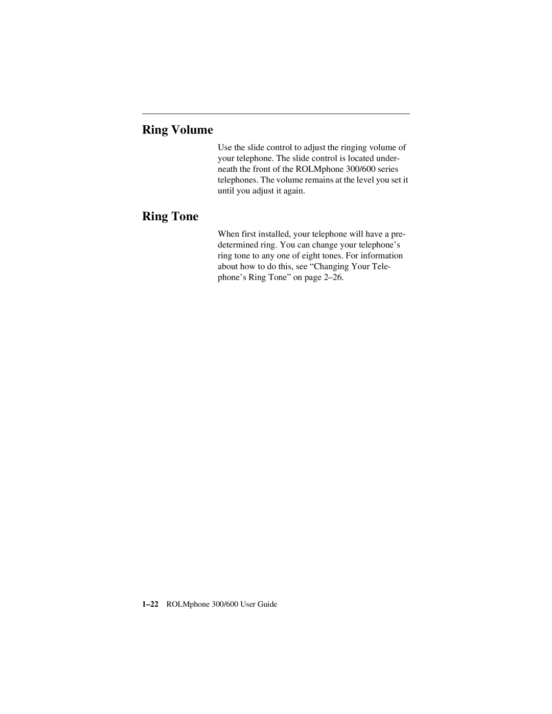 Siemens 300 Series, 600 Series manual Ring Volume, Ring Tone 