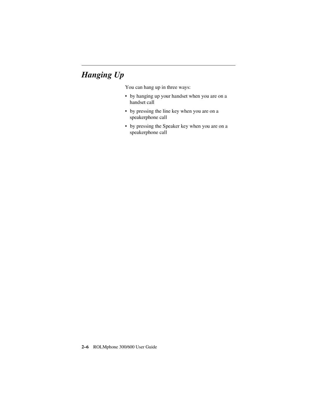 Siemens 300 Series, 600 Series manual Hanging Up 