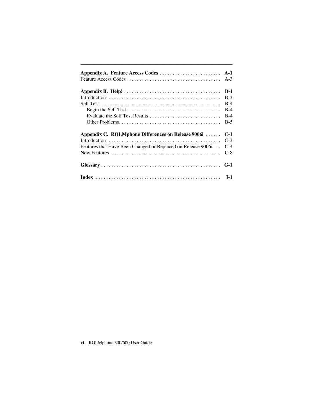 Siemens 300 Series, 600 Series manual Appendix C. ROLMphone Differences on Release 