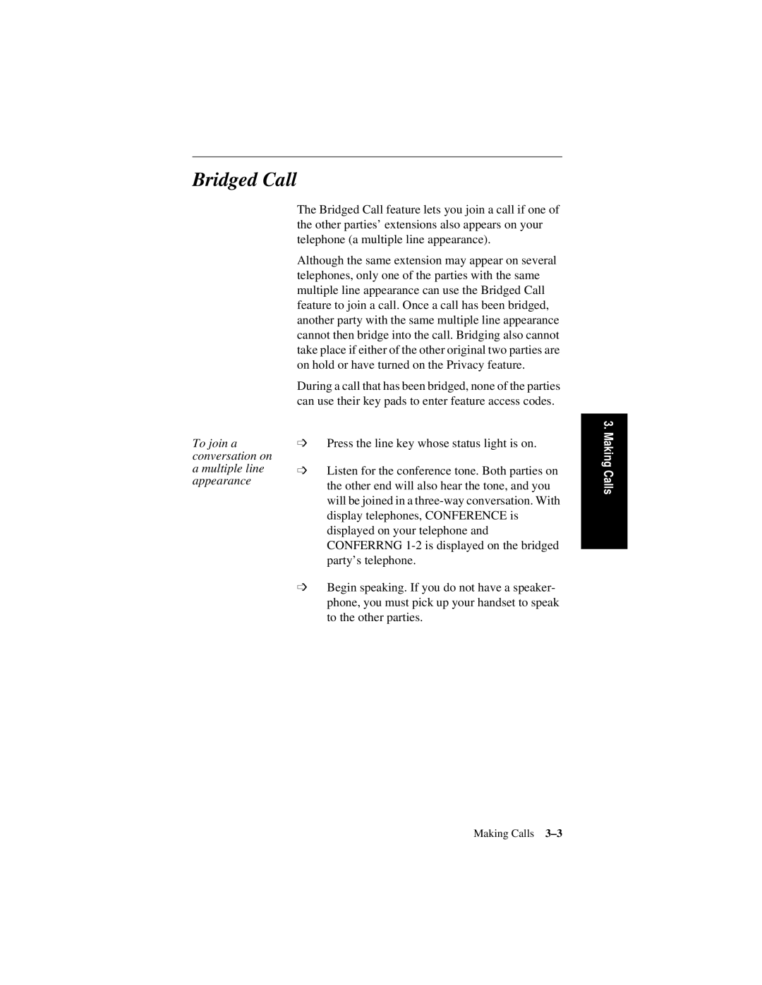 Siemens 600 Series, 300 Series manual Bridged Call, To join a conversation on a multiple line appearance 