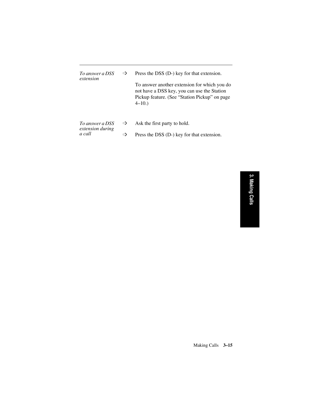 Siemens 600 Series, 300 Series manual Making Calls 