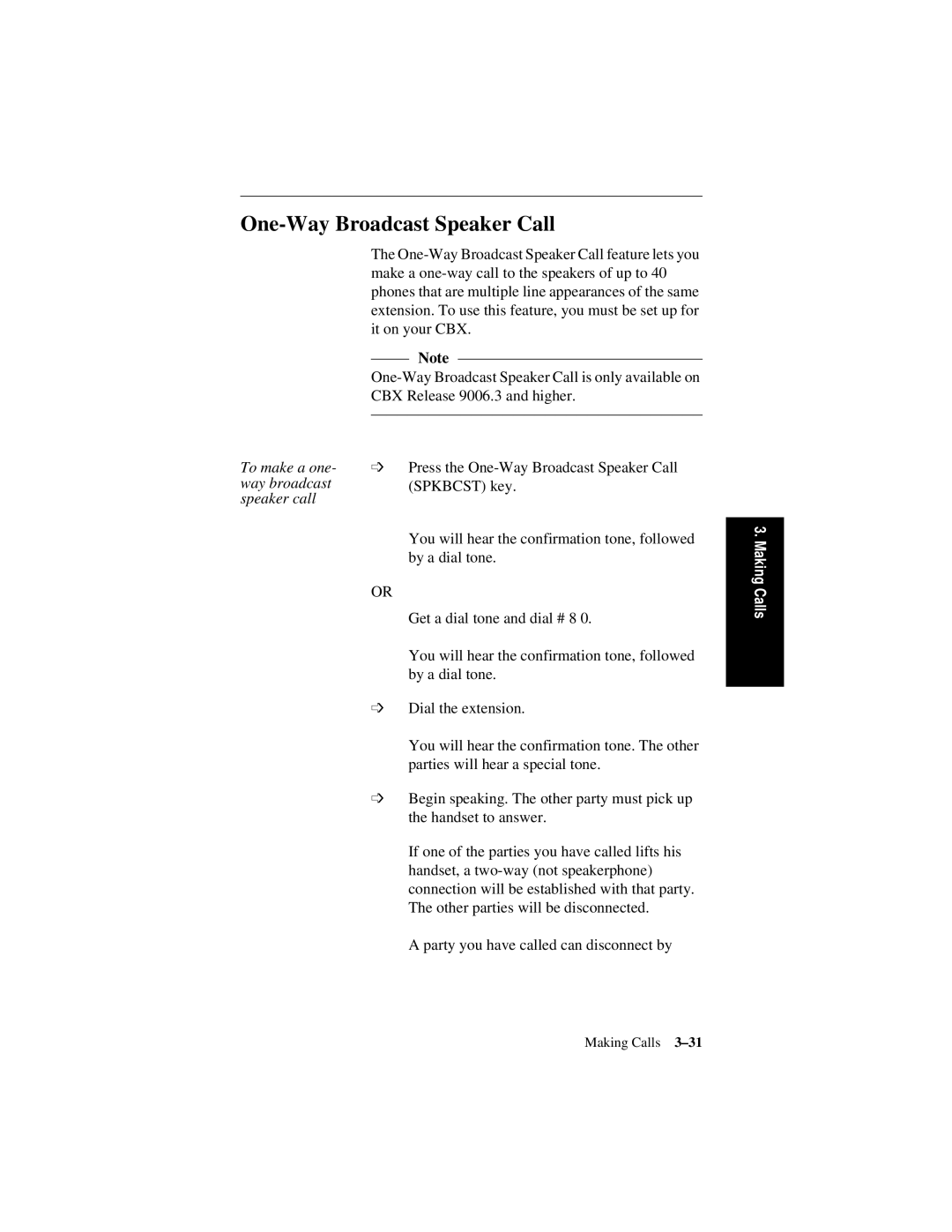 Siemens 600 Series, 300 Series manual One-Way Broadcast Speaker Call 