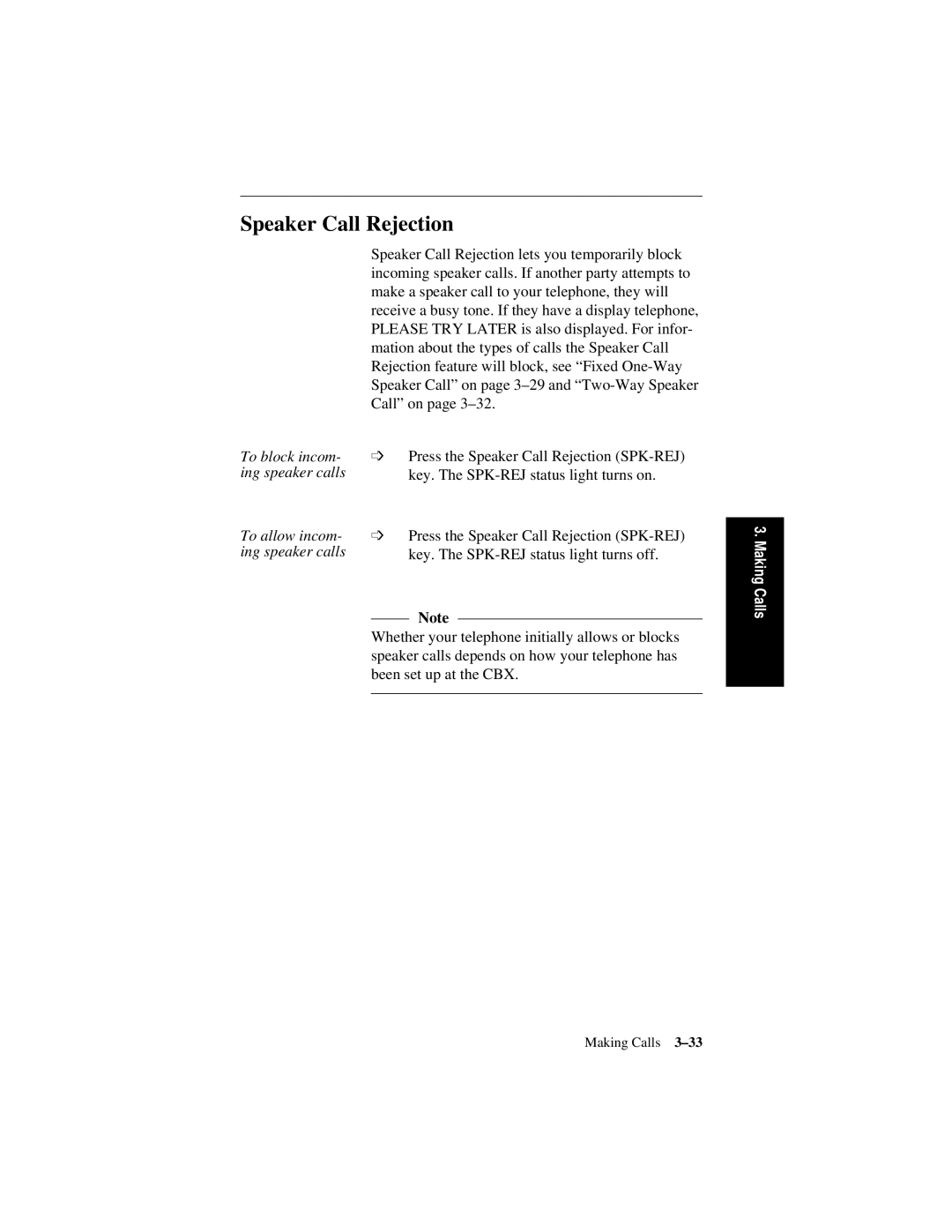 Siemens 600 Series, 300 Series manual Speaker Call Rejection 