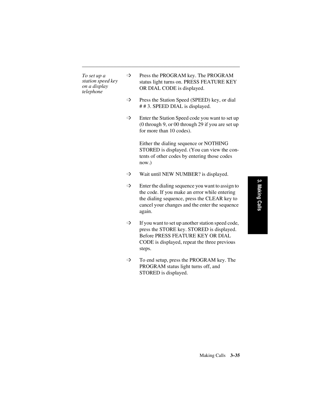 Siemens 600 Series manual Again, If you want to set up another station speed code, Press the Store key. Stored is displayed 