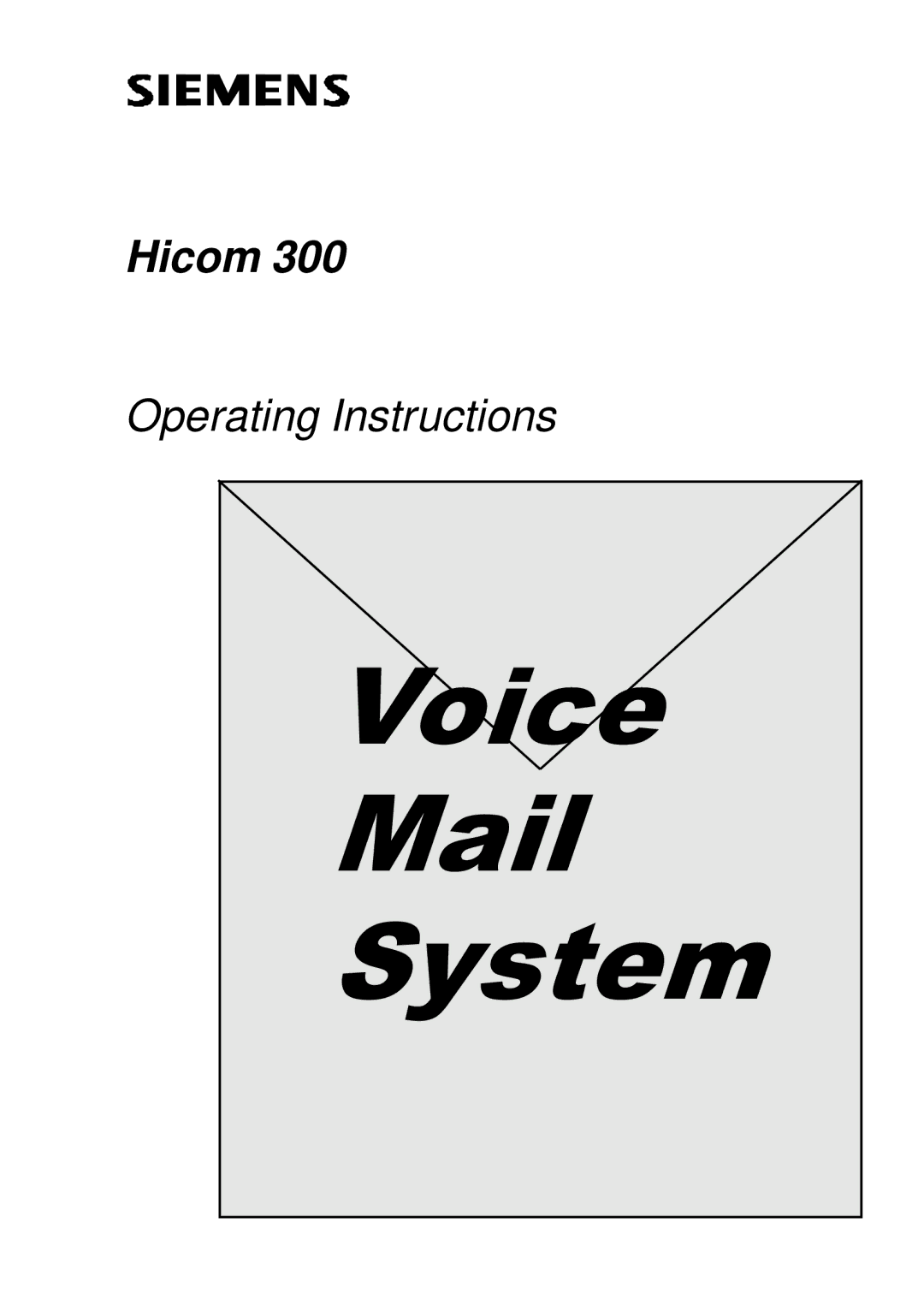 Siemens 300 operating instructions Voice 