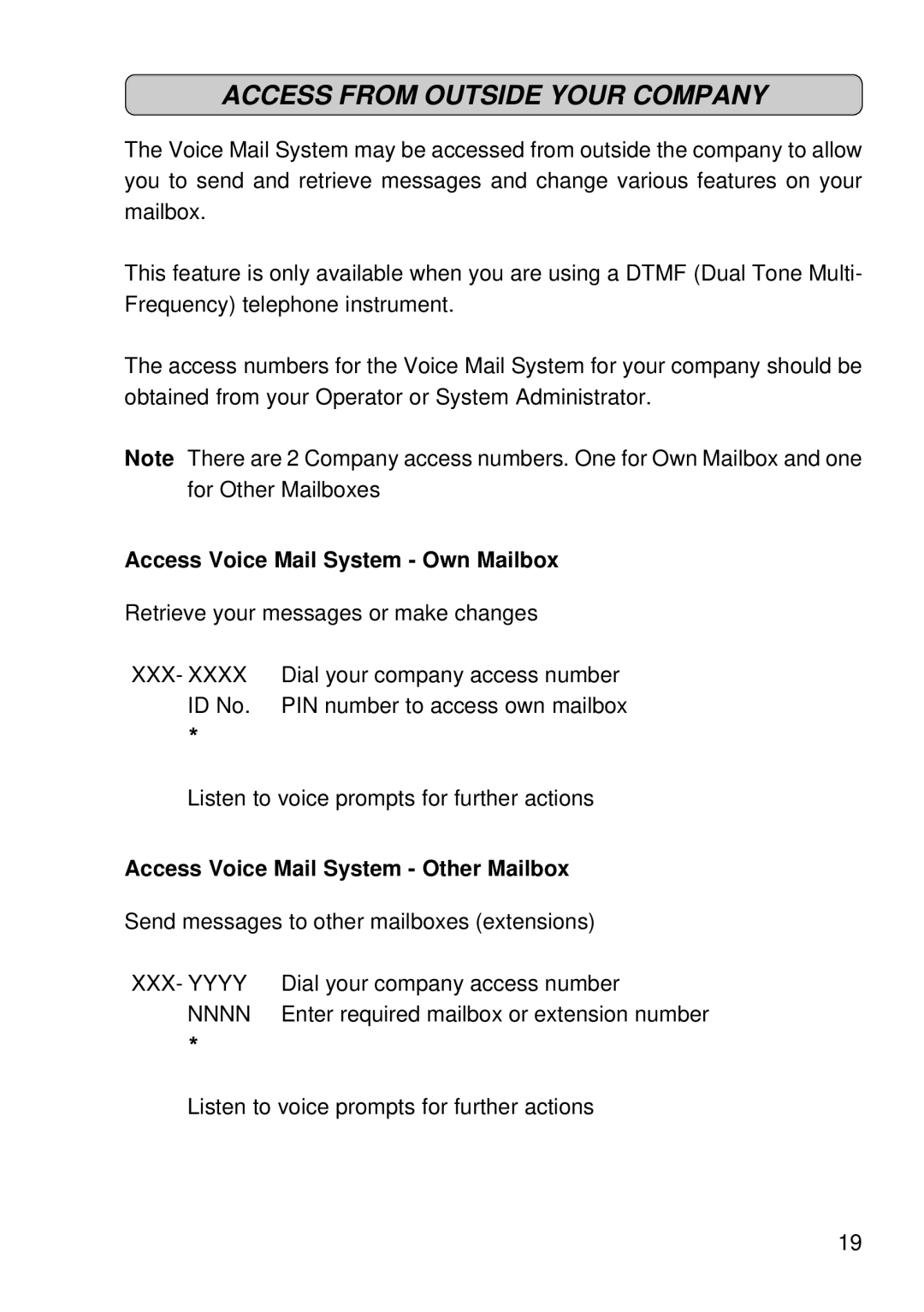 Siemens 300 Access from Outside Your Company, Access Voice Mail System Own Mailbox, Access Voice Mail System Other Mailbox 