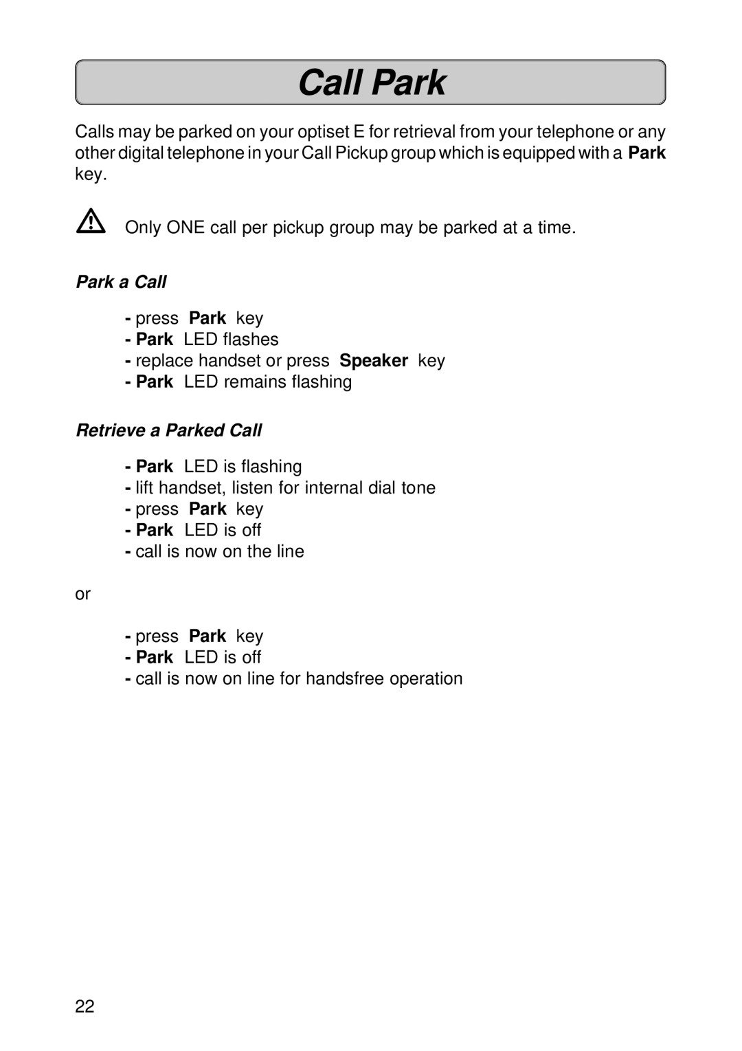 Siemens 300 manual Call Park, Park a Call, Retrieve a Parked Call 