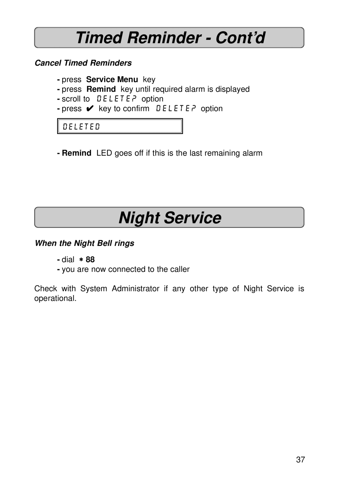 Siemens 300 manual Timed Reminder Cont’d, Night Service, Cancel Timed Reminders, Deleted, When the Night Bell rings 