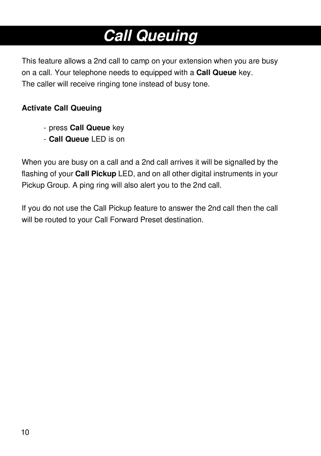 Siemens 300 operating instructions Call Queuing 