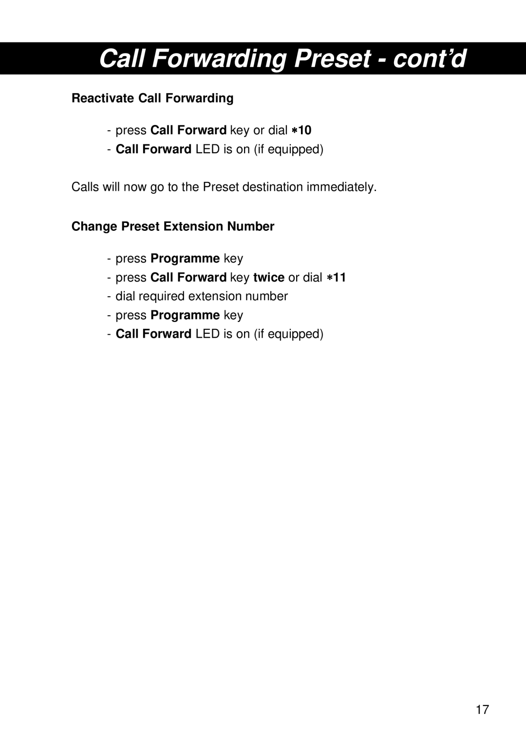 Siemens 300 operating instructions Call Forwarding Preset cont’d, Reactivate Call Forwarding 