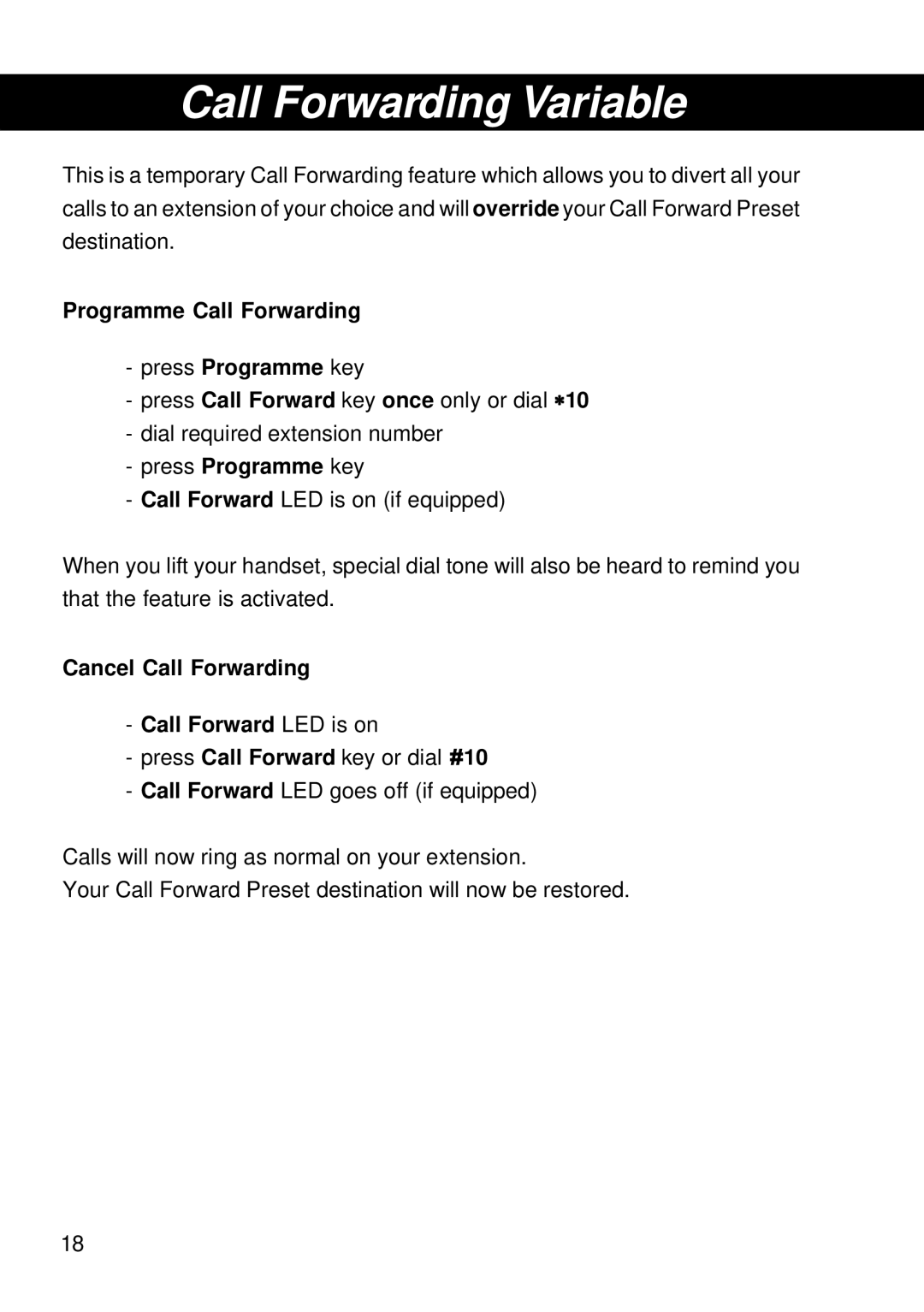 Siemens 300 operating instructions Call Forwarding Variable, Programme Call Forwarding Press Programme key 