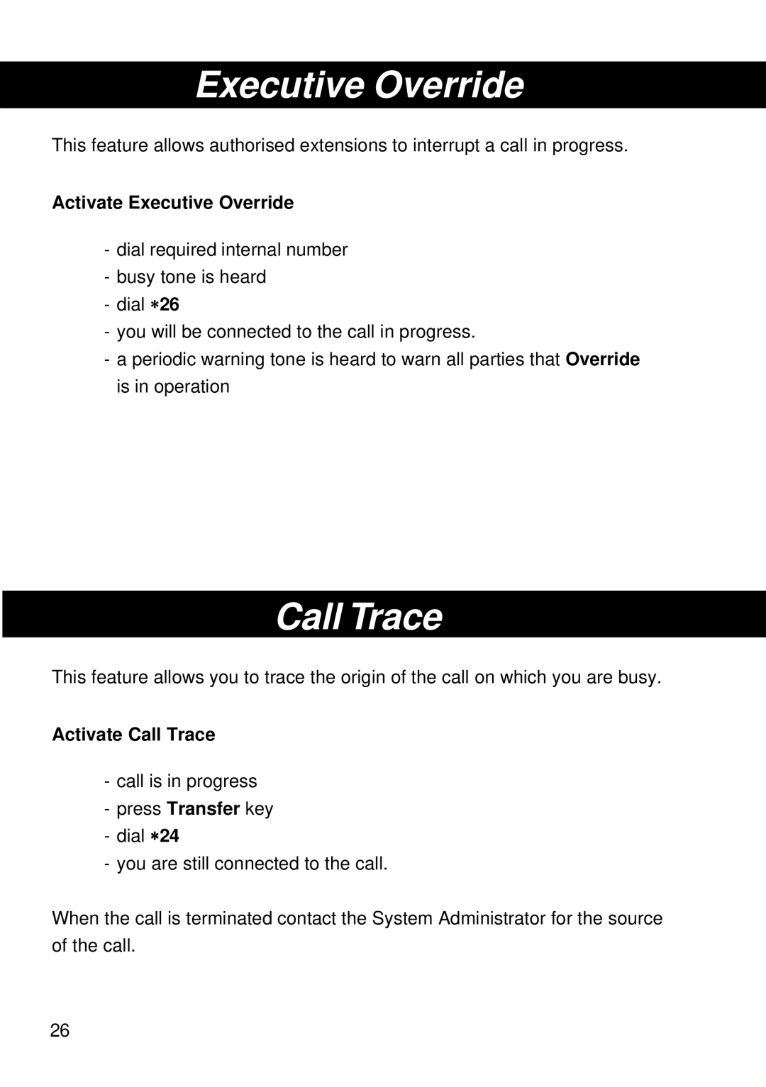 Siemens 300 operating instructions Activate Executive Override, Activate Call Trace 