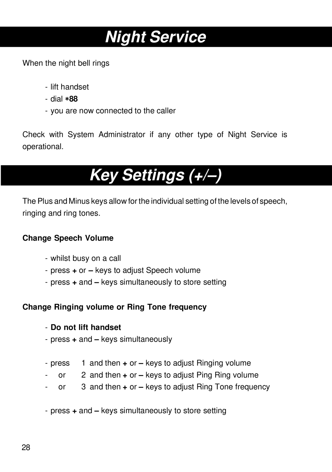 Siemens 300 operating instructions Night Service, Key Settings +, Change Speech Volume 