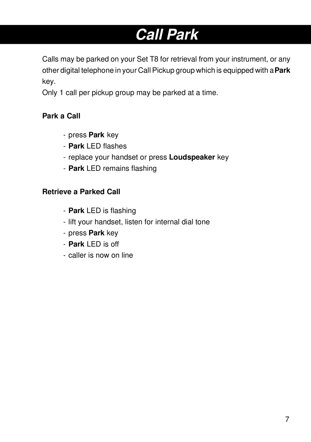 Siemens 300 operating instructions Call Park, Park a Call, Retrieve a Parked Call 