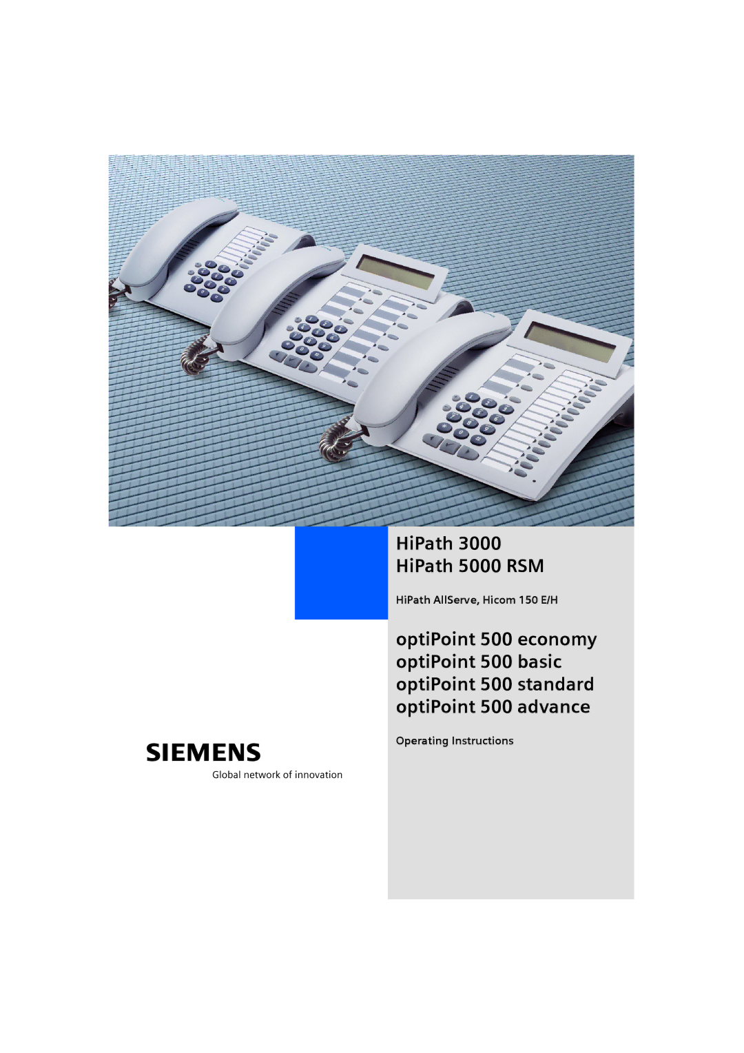 Siemens 5000 RSM operating instructions HiPath AllServe, Hicom 150 E/H, Operating Instructions 