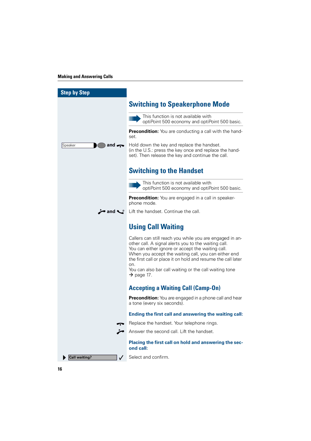 Siemens 500 advance, 3000, 500 standard manual Switching to Speakerphone Mode, Switching to the Handset, Using Call Waiting 