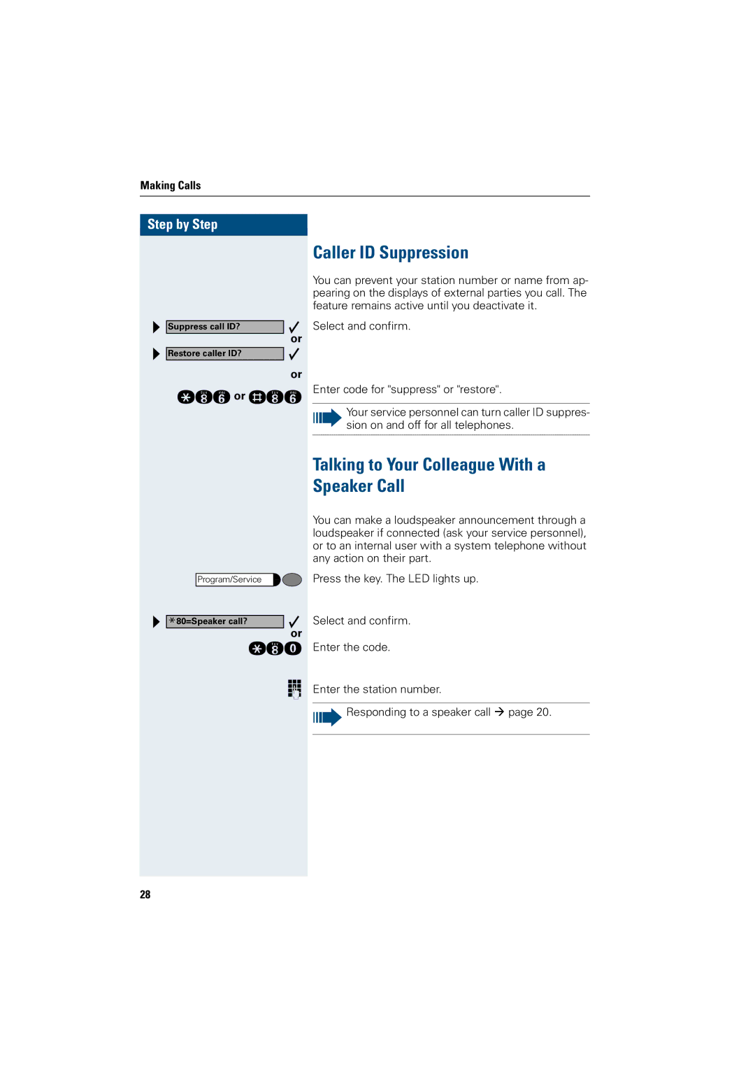 Siemens 500 advance, 3000, 500 standard, 500 basic manual Caller ID Suppression, Talking to Your Colleague With a Speaker Call 