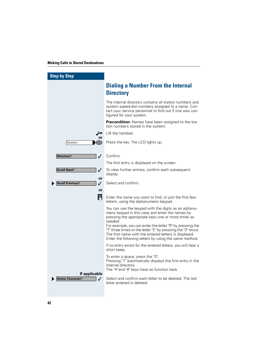 Siemens 3000, 500 standard, 500 basic, 500 economy, 500 advance, 5000 RSM manual Dialing a Number From the Internal Directory 