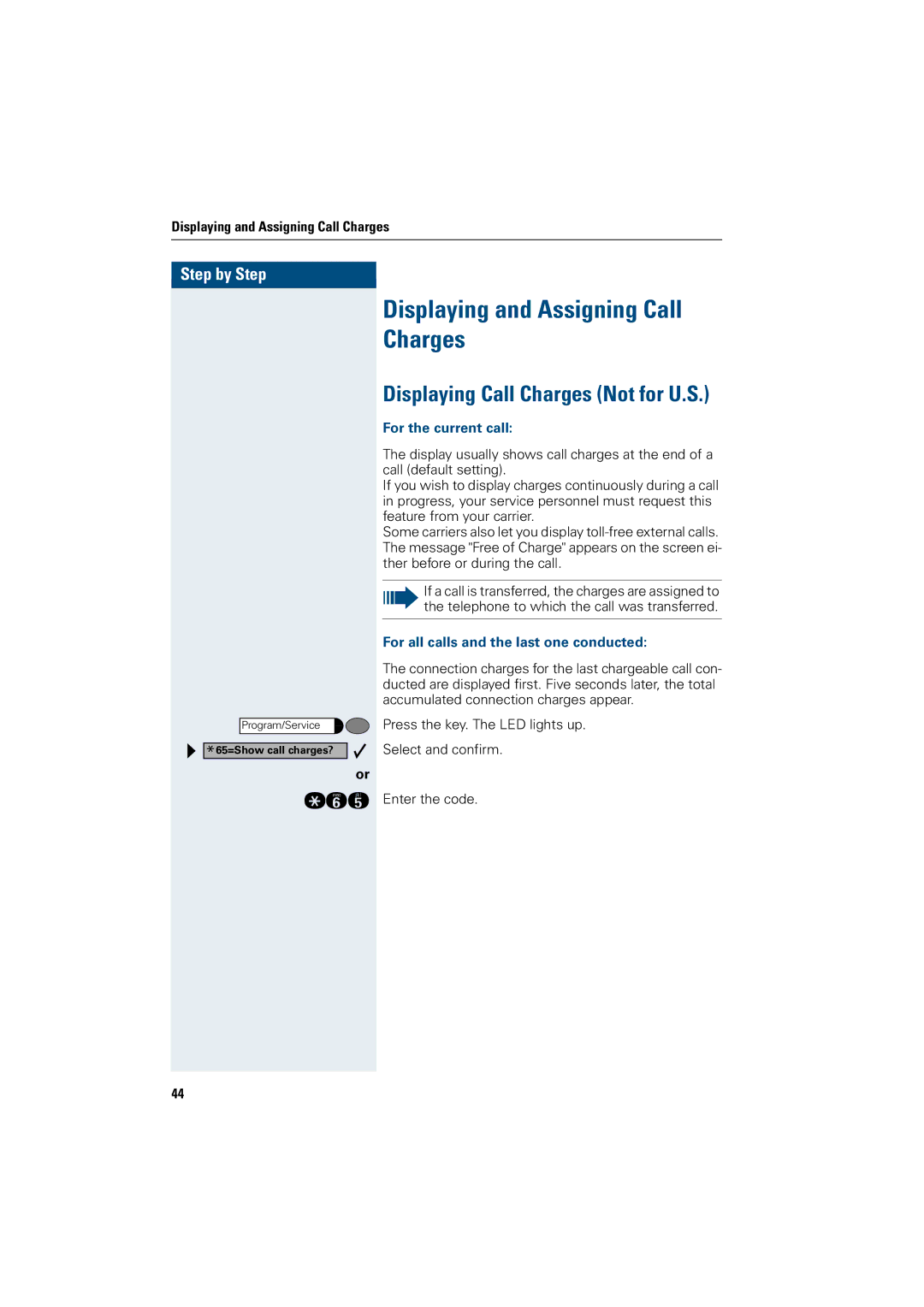 Siemens 500 basic, 3000 Displaying and Assigning Call Charges, Displaying Call Charges Not for U.S, For the current call 