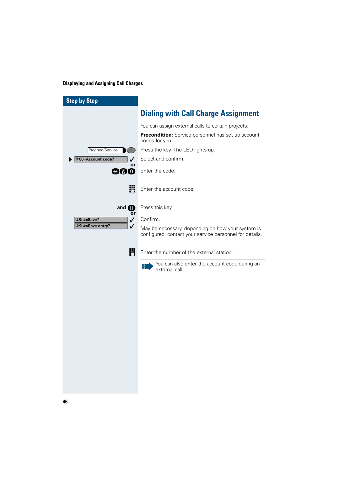 Siemens 500 advance, 3000, 500 standard, 500 basic, 500 economy, 5000 RSM manual Dialing with Call Charge Assignment 