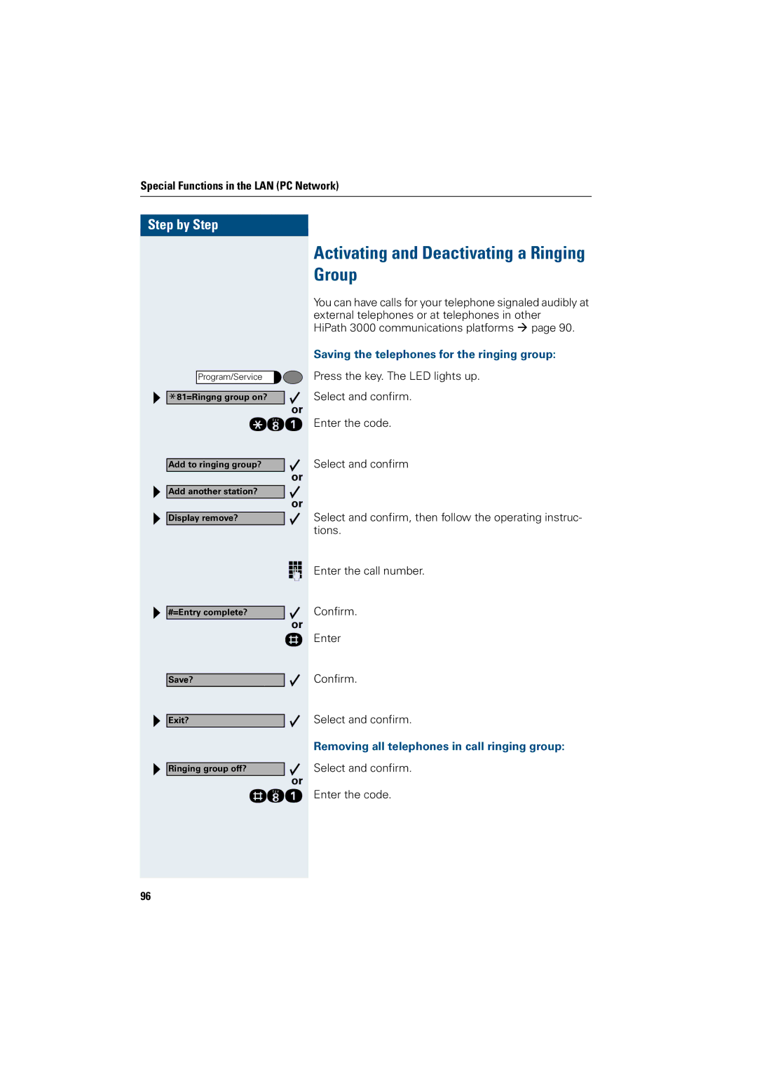 Siemens 3000, 500 standard manual Activating and Deactivating a Ringing Group, Saving the telephones for the ringing group 