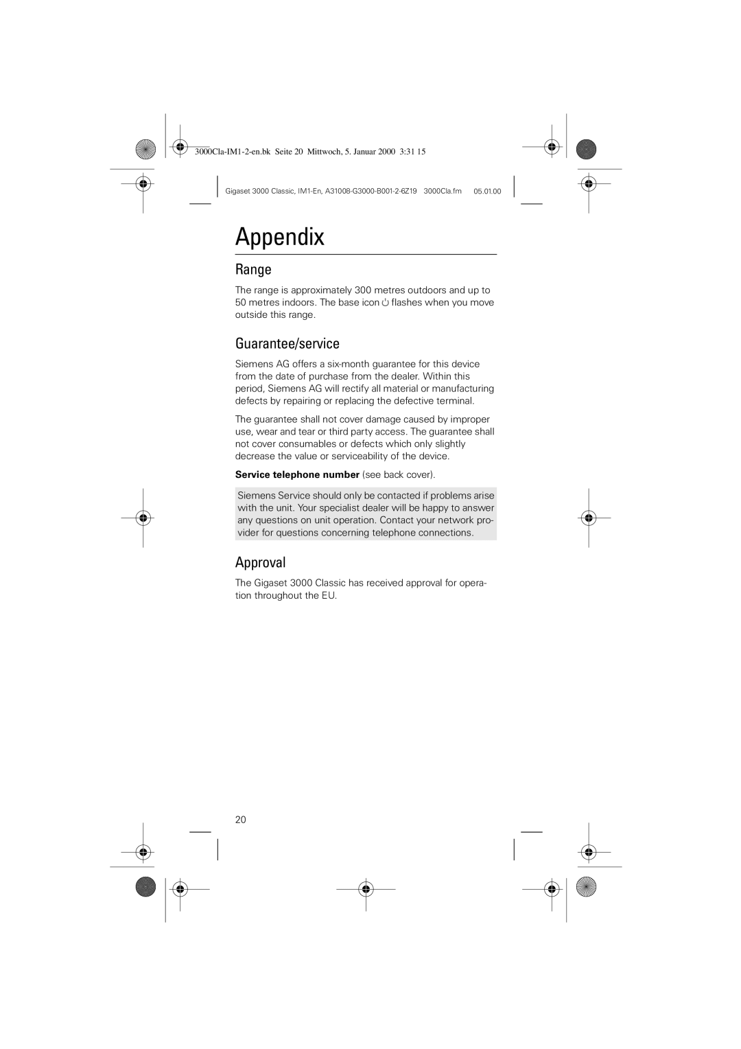 Siemens 3000 Classic Appendix, Range, Guarantee/service, Approval, Service telephone number see back cover 