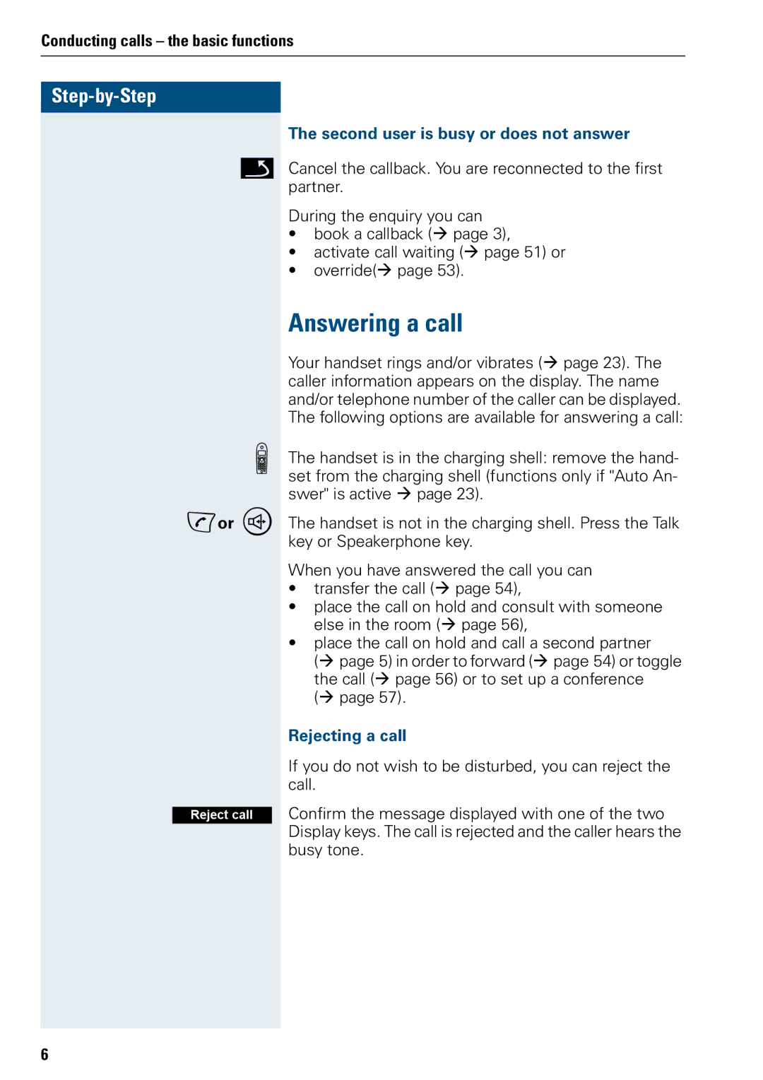 Siemens 3000 V3.0 manual Answering a call, Second user is busy or does not answer, Rejecting a call 