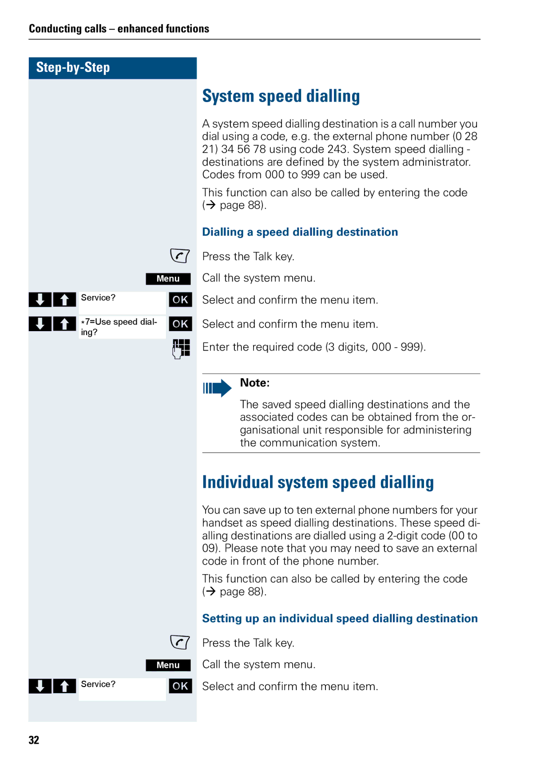 Siemens 3000 V3.0 manual System speed dialling, Individual system speed dialling, Dialling a speed dialling destination 